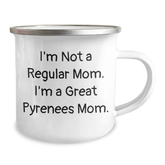 Funny Great Pyrenees Dog Mom Camping Mug Gifts for Dad from Family - Image 2